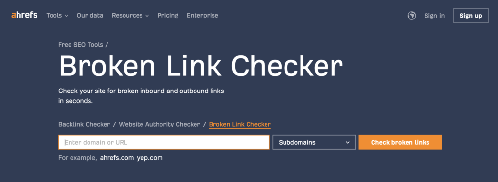 Ahref's Broken Link Checker for SEO